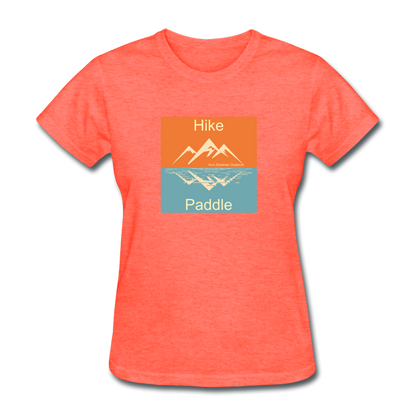 Hike - Paddle KZO Women's T-Shirt - heather coral
