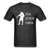 Social Distancing Champion Unisex Tee - heather black